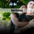Rain Ecstasy District XXIII