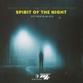 Spirit of the Night (Extended Mix)