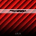 Private Whispers District XXIII