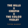Xanemusic - The Hills x Creepin x The Color Violet (Sped up to Perfection)(Remix)
