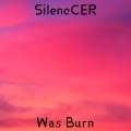 Was Burn (Explicit)