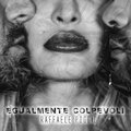 Egualmente Colpevoli (Explicit)