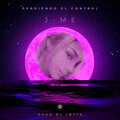 Jøtta、J-Me - Perdiendo El Control (feat. J-Me)