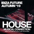 Ibiza Future Autumn '19