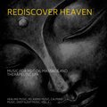 Rediscover Heaven (Music For Hot Oil Massage And Therapeutic Spa) (Healing Music, Relaxing Music, Calming Music, Deep Sleep Music, Vol. 3)