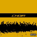 CHOIR (feat. Yeek & MIST)