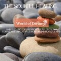 The Soulful Healing (Ambient Music For Calmness, Miracle Healing, Complete Sleep, Deep Relaxation And Peaceful Mind)