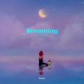 MAI - Dreaming