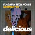 Flagman Tech House '19