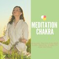 Meditation Chakra - Healing Tracks For Deep Sleep, Mental Stability And Dhyana