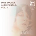 Love Lounge And Cocktail, Vol. 2