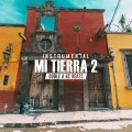 Mi Tierra 2 (Instrumental)