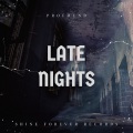 Profound - Late Nights (Explicit)