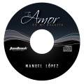 Manu López - Tu Amor Es Mi Deleite