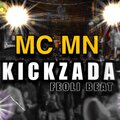 MC Mn、Feoli Beats - MC MN - KICKZADA (Explicit)