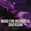 Binaural: Mood for Insightful Diversion