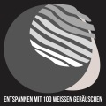 Weißen Rauschens、Weißes Rauschen HD、Weißes Rauschen App - Entspannen mit 100 weißen Geräuschen, Pt. 95