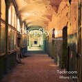 Tecknoom - Where I Am (Original Mix)