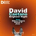 David Caetano - Brightest Night (Sonick S Disco Classic Mix)