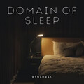 Binaural: Domain of Sleep
