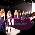 The Bass Beats - Background Music For Fashion Rampwalks