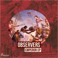 Observers - The Day They Arrived (Original Mix)