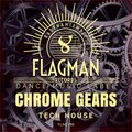 Chrome Gears Tech House
