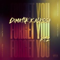 Forget You Pt. 2 (Explicit)