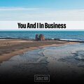 You And I In Business District XXIII