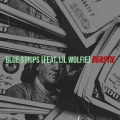 Beastie、Lil Wolfie - Blue $Trips (Explicit)