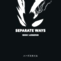 SEPARATE WAYS HARDSTYLE