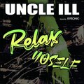 Uncle Ill、Kryonic - Relax Yoself