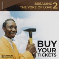 Breaking The Yoke Of Love (Explicit)