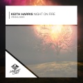 Keith Harris - Night On Fire (Original Mix)