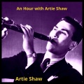 Artie Shaw - Love of my Life