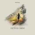 Walthig - Luz en el Camino