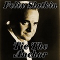 Felix Slatkin - Tie The Anchor