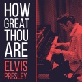 Elvis Presley - Without Him