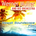 Werner Muller & His Orchestra、Werner Muller and His Orchestra - Bali Ha'i