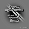 Bernard(it) - Hyper Nation (Michele Cartello & Berny Manfry  Remix)