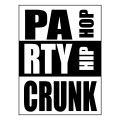 Party Crunk Hip Hop (Explicit)