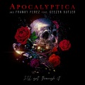 启示录乐队、franky perez、Geezer Butler - I'll Get Through It