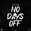 No Days Off (Explicit)