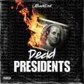 Lilbackend、V8 - Dead presidents (feat. V8)(Explicit)