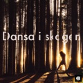 Dansa i skogen