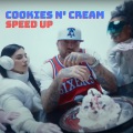 Tik Tok Virales - Cookies N Cream (Speed Up)(Remix)