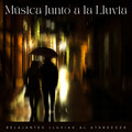 Música Junto A La Lluvia: Relajantes Lluvias Al Atardecer