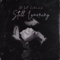 Still Learning (Explicit)