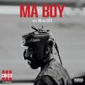 Ma Boy (Explicit)