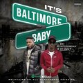 DJ Dizzy - It's Baltimore Baby (Explicit)